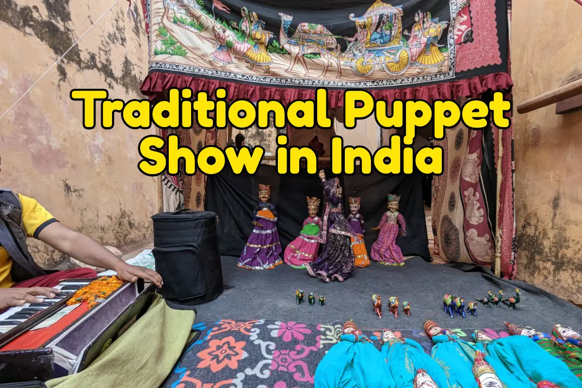 A Taste of a Puppet Show in the City Palace Jaipur Adam the Adventurer
